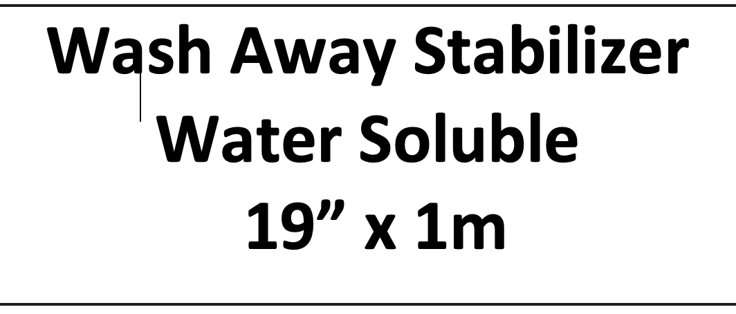 Water Soluble Bosal 19" x 1m"